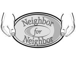 Neighbor for Neighbor